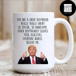 You Are A Great Boyfriend 2024 Valentine Mug