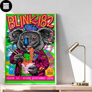 Blink-182 Show Brisbane Entertainment Centre QLD Feb 19 2024 Fan Gifts Home Decor Poster Canvas