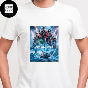 Ghostbusters Frozen Empire New Poster In Theaters On March 22 2024 Fan Gifts Classic T-Shirt