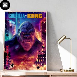 Godzilla vs Kong One Will Fall Kong Main Galaxy Color Fan Gifts Home Decor Poster Canvas