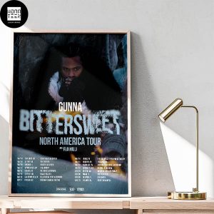 Gunna Bittersweet North America Tour 2024 Fan Gifts Home Decor Poster Canvas