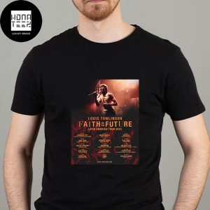 Louis Tomlinson Faith in the Future World Tour 2024 Latin America Fan Gifts Classic T-Shirt