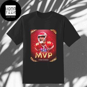 Patrick Mahomes Super Bowl LVIII 2024 MVP Fan Gifts Classic T-Shirt