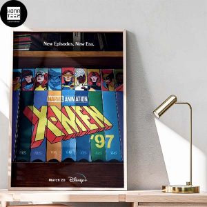 X-MEN 97 First Poster New Episondes New Era Releases March 20 On Disney+ Fan Gifts Home Decor Poster Canvas