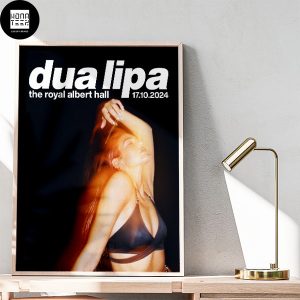 Dua Lipa Show At The Royal Albert Hall in London on October 17th 2024 Fan Gifts Home Decor Poster Canvas