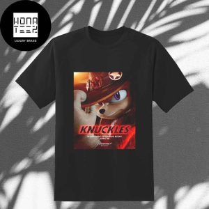 Knuckles New Poster Premieres April 26 2024 Fan Gifts Classic T-Shirt
