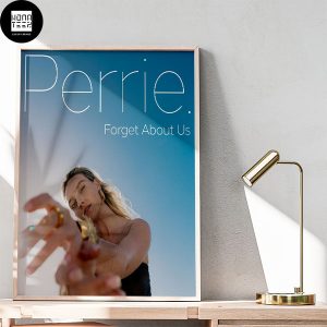 Perrie Edwards Debut Single Forget About Us Fan Gifts Home Decor Poster Canvas