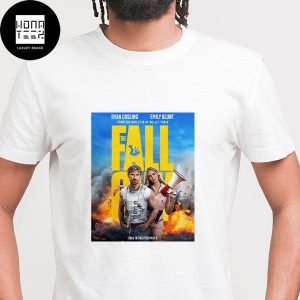 The Fall Guy New Poster Featuring Ryan Gosling And Emily Blunt Fan Gifts Classic T-Shirt