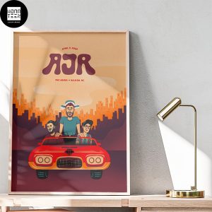 AJR The Maybe Man Tour April 09 2024 PNC Arena Raleigh NC Fan Gifts Home Decor Poster Canvas