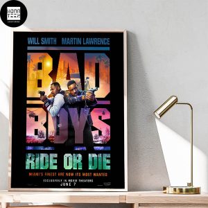 Bad Boys Ride Or Die Miami’s Finest Are Now Its Most Wanted In Theaters June 7 2024 Fan Gifts Home Decor Poster Canvas