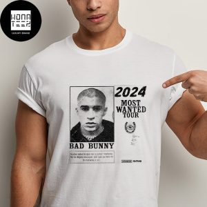Bad Bunny Most Wanted Tour 2024 Fan Gifts Classic T-Shirt