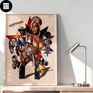Beyonce Act II Cowboy Carter And Guest Fan Gifts Home Decor Poster Canvas