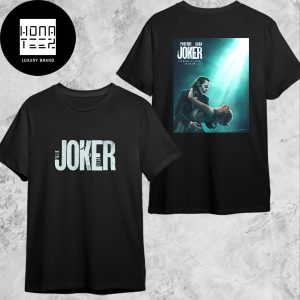 First Poster For Joker 2 The World Is A Stage Fan Gifts Two Sides Classic T-Shirt