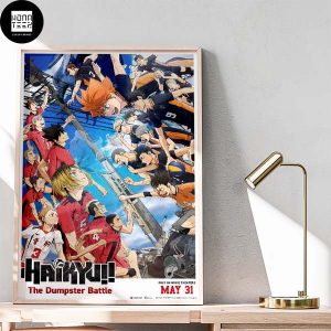 Haikyu The Dumpster Battle Only In Movie Theater May 31 2024 Fan Gifts Home Decor Poster Canvas