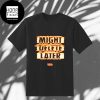 J. Cole Surprise Dropped A New Project Might Delete Later Fan Gifts Two Sides Classic T-Shirt