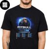 Pitbull Party After Dark Tour 2024 With Special Guest T-Pain Fan Gifts Two Sides Classic T-Shirt