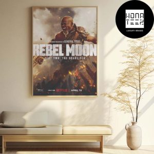 Rebel Moon Part Two The Scargiver General Titus Fan Gifts Home Decor Poster Canvas