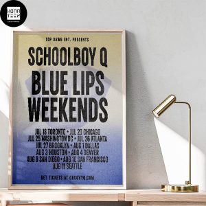 ScHoolboy Q Announces New Blue Lips Weekends Tour 2024 Fan Gifts Home Decor Poster Canvas