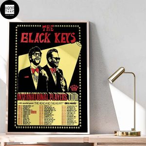 The Black Keys International Players Tour 2024 Fan Gifts Home Decor Poster Canvas