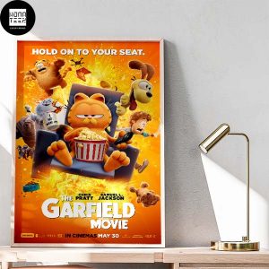 The Garfield Movie New Poster Hold On To Your Seat 2024 Fan Gifts Home Decor Poster Canvas