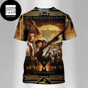 The Mummy Official Poster For The 25th Anniversary Fan Gifts All Over Print Shirt