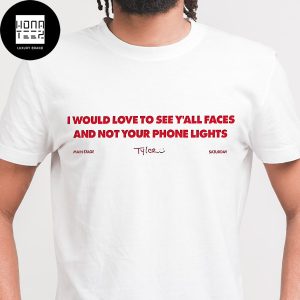 Tyler The Creator New Billboard I Would Love To See Y’All Faces And Not Your Phone Lights Classic T-Shirt