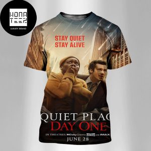 A Quiet Place Day One The Rules Are Simple In Theatres June 28 2024 Fan Gifts All Over Print Shirt