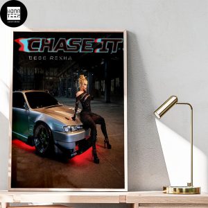 Bebe Rexha New Single Chase It Fan Gifts Home Decor Poster Canvas