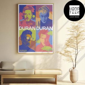 Duran Duran At Cruel World Festival May 11 2024 Fan Gifts Home Decor Poster Canvas