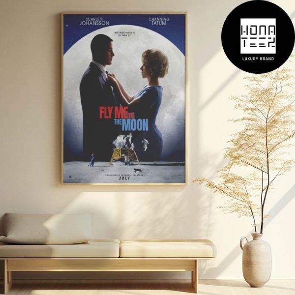 Fly Me to The Moon Movie Is Coming To Movie Theaters July 2024 Fan Gifts Home Decor Poster Canvas