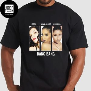 Jessie J And Nicki Minaj and Ariana Grande Bang Bang Song Fan Gifts Classic T-Shirt