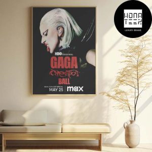 Lady Gaga The Chromatica Ball On Max May 25 2024 Fan Gifts Home Decor Poster Canvas