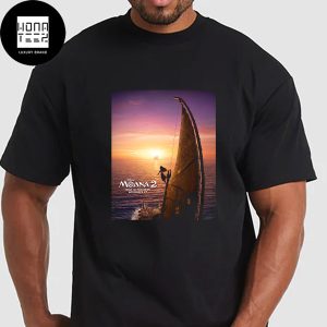 Moana 2 New Poster Moana And Maui Are Back In Theaters November 27 2024 Fan Gifts Classic T-Shirt