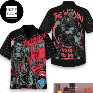 Queens Of The Stone Age The End Is Nero Tour 2024 Trending Hawaiian Shirt