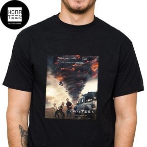 Twisters Movie New Poster In theaters on July 19 2024 Fan Gifts Classic T-Shirt