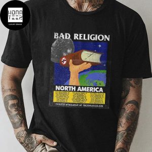 Bad Religion North America Tour Date 2024 Fan Gifts Classic T-Shirt