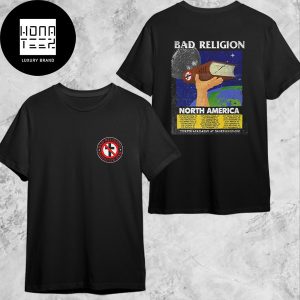 Bad Religion North America Tour Date 2024 Fan Gifts Two Sides Classic T-Shirt