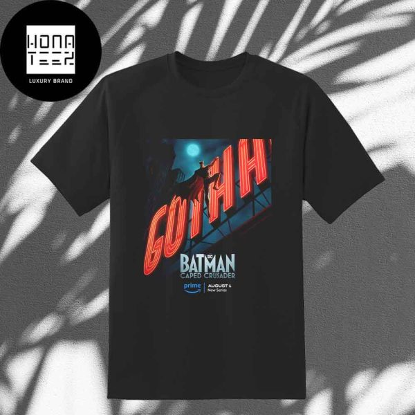 Batman Caped Crusader New Poster on August 1st 2024 on Prime Video Fan Gifts Classic T-Shirt