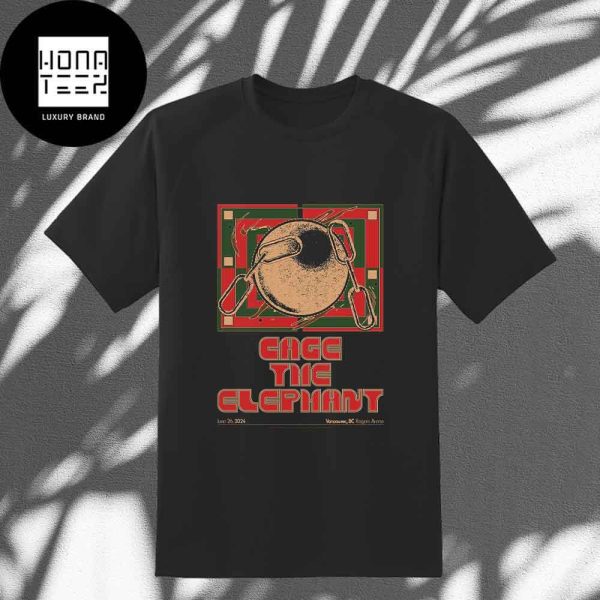 Cage The Elephant The Neon Pill Tour At Rogers Arena In Vancouver On June 26 2024 Fan Gifts Classic T-Shirt