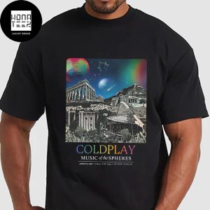 Coldplay Music Of The Spheres World Tour Athens June 8th And 9th 2024 Fan Gifts Classic T-Shirt