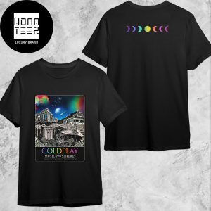 Coldplay Music Of The Spheres World Tour Athens June 8th And 9th 2024 Fan Gifts Two Sides Classic T-Shirt