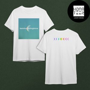 Coldplay New Single feelslikeimfallinginlove Fan Gifts Two Sides Classic T-Shirt