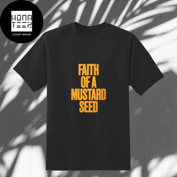 DJ Mustard New Album Faith of A Mustard Seed Fan Gifts Classic T-Shirt