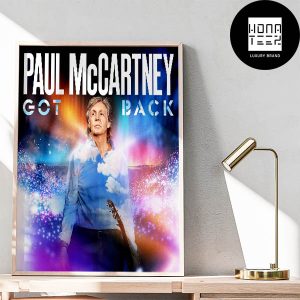 Paul McCartney Got Back Tour 2024 Fan Gifts Home Decor Poster Canvas