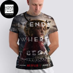 Sweet Tooth The Final Season June 6th 2024 On Netflix Fan Gifts All Over Print Shirt