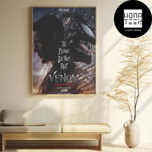 Tom Hardy Returns In Venom The Last Dance In Theaters This October 2024 Fan Gifts Home Decor Poster Canvas