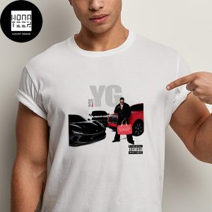 YG New Mixtape JUST RE’D UP 3 Fan Gifts Classic T-Shirt