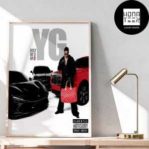 YG New Mixtape JUST RE’D UP 3 Fan Gifts Home Decor Poster Canvas