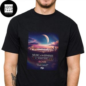 Coldplay Music Of The Spheres World Tour Rome On July 2024 At Station Olimpico Fan Gifts Classic T-Shirt