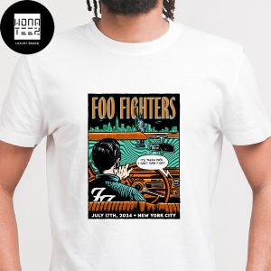 Foo Fighters Show at the Citi Field in Queens NY on July 17 2024 Fan Gifts Classic T-Shirt